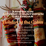 // HOLIDAY AT THE CABIN YARN ADVENT //